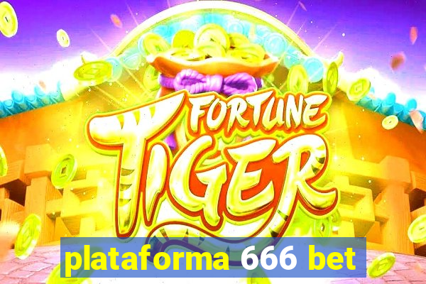 plataforma 666 bet